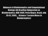 Advances in Bioinformatics and Computational Biology: 4th Brazilian Symposium on Bioinformatics