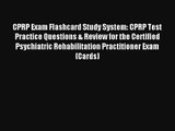 CPRP Exam Flashcard Study System: CPRP Test Practice Questions & Review for the Certified Psychiatri