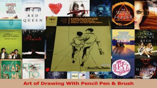 Read  Art of Drawing With Pencil Pen  Brush Ebook Free