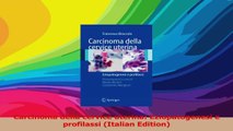 Carcinoma della cervice uterina Eziopatogenesi e profilassi Italian Edition Read Online