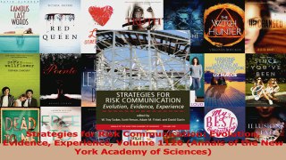 Download  Strategies for Risk Communication Evolution Evidence Experience Volume 1126 Annals of Ebook Online