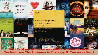 Read  Bird Ecology and Conservation A Handbook of Techniques Techniques in Ecology  Ebook Free