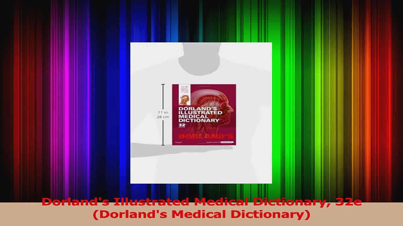 Dorlands Illustrated Medical Dictionary 32e Dorlands Medical Dictionary PDF