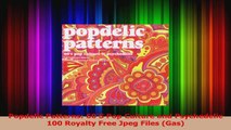 Read  Popdelic Patterns 60S Pop Culture and Psychedelic 100 Royalty Free Jpeg Files Gas Ebook Free