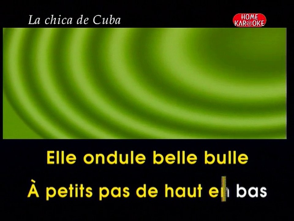 KARAOKE PHILIPPE LAVIL - La chica de Cuba