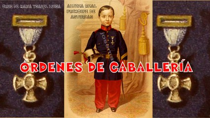 Historia de las Órdenes de Caballería Españolas 2