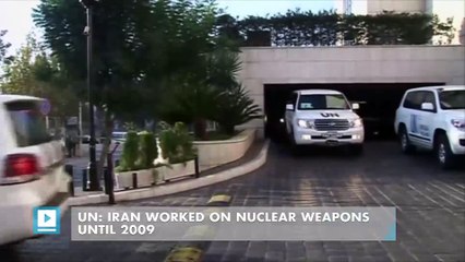 UN: Iran worked on nuclear weapons until 2009
