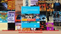 Guidelines for Air and Ground Transport of Neonatal and Pediatric Patients Download