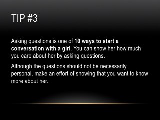 10 Ways To Start a Conversation With a Girl