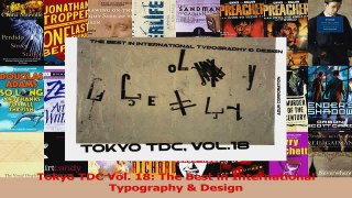 Read  Tokyo TDC Vol 18 The Best in International Typography  Design Ebook Free