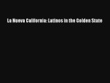 Download La Nueva California: Latinos in the Golden State# PDF Free