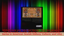 Read  Gilded Lions and Jeweled Horses The Synagogue to the Carousel Jewish Carving Traditions Ebook Free