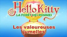 01   Hello Kitty   La Forêt des pommes   Les valeureuses jumelles _ Hello Kitty en Francais