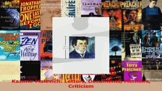 Read  Kazimir Malevich Letters Documents Memoirs Criticism Ebook Free