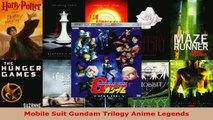 Download  Mobile Suit Gundam Trilogy Anime Legends Ebook Free