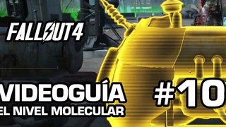 Fallout 4, Vídeo Guía - Mision 9: El Nivel Molecular