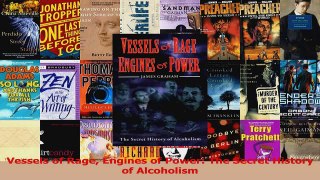 PDF Download  Vessels of Rage Engines of Power The Secret History of Alcoholism PDF Online