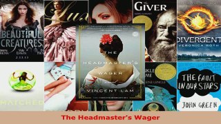 Read  The Headmasters Wager EBooks Online
