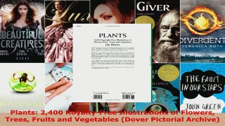 Read  Plants 2400 RoyaltyFree Illustrations of Flowers Trees Fruits and Vegetables Dover PDF Online