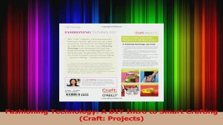 Read  Fashioning Technology A DIY Intro to Smart Crafting Craft Projects Ebook Free