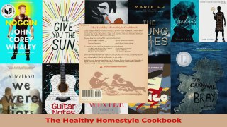 Read  The Healthy Homestyle Cookbook EBooks Online