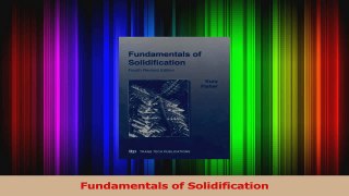 Read  Fundamentals of Solidification PDF Online