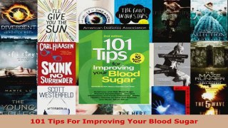 Read  101 Tips For Improving Your Blood Sugar PDF Free
