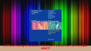 Diffuse Lung Diseases Clinical Features Pathology HRCT Read Online