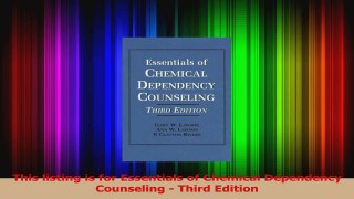 PDF Download  Essentials of Chemical Dependency Counseling PDF Full Ebook