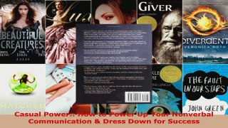 Read  Casual Power How to Power Up Your Nonverbal Communication  Dress Down for Success EBooks Online