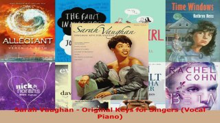 Read  Sarah Vaughan  Original Keys for Singers Vocal Piano Ebook Free