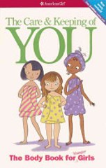 Read The Care and Keeping of You 1 by Valorie Lee Schaefer Ebook PDF