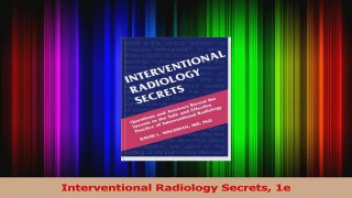 Interventional Radiology Secrets 1e Download