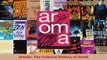Download  Aroma The Cultural History of Smell PDF Online