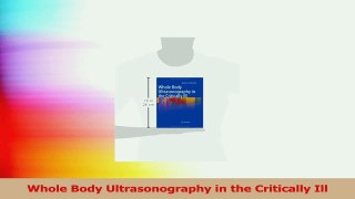 Whole Body Ultrasonography in the Critically Ill PDF