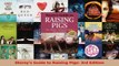 PDF Download  Storeys Guide to Raising Pigs 3rd Edition Read Full Ebook