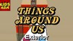Things Around Us (Exterior) | Fun N' Learn | Kids Animated Learning Video | Kids Asia