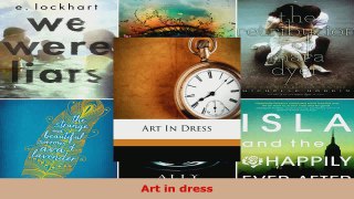 Read  Art in dress EBooks Online