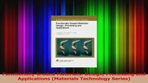 Read  Functionally Graded Materials Design Processing and Applications Materials Technology Ebook Free