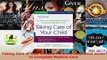 Read  Taking Care of Your Child A Parents Illustrated Guide to Complete Medical Care EBooks Online
