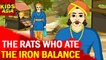 Tales Of Panchatantra | The Rats Who Ate The Iron Balance | Kids Animated Story | Kids Asia