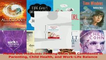 Read  Mama Doc Medicine Finding Calm and Confidence in Parenting Child Health and WorkLife EBooks Online