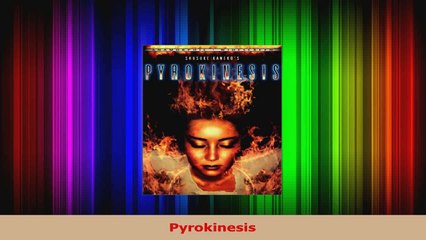 Read  Pyrokinesis EBooks Online