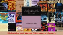 Download  Dielectrics and Waves Microwave Library Ebook Free