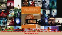 Download  Video Modeling for Young Children with Autism Spectrum Disorders A Practical Guide for PDF Free