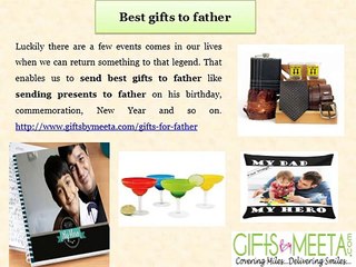 Buy and Send Birthday gifts to father Online by GiftsbyMeeta