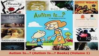 Download  Autism Is Autism Is Books Volume 1 PDF Online