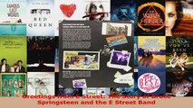 Read  Greetings from E Street The Story of Bruce Springsteen and the E Street Band Ebook Free