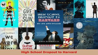 Download  High School Dropout to Harvard Ebook Free
