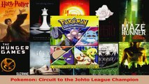 Download  Pokemon Circuit to the Johto League Champion PDF Online